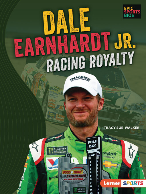 Title details for Dale Earnhardt Jr. by Tracy Sue Walker - Available